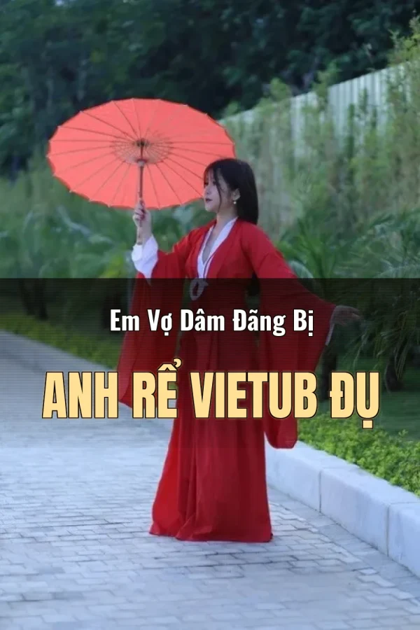 Em Vợ Dâm Đãng Bị Anh Rể Vietub Đụ