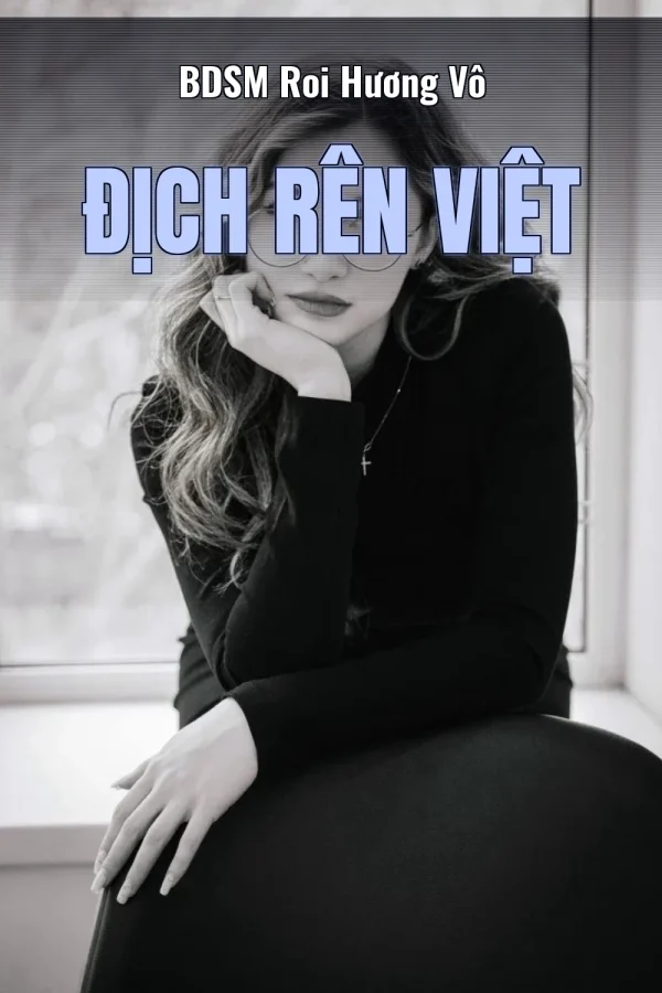 BDSM Roi Hương Vô Địch Rên Việt