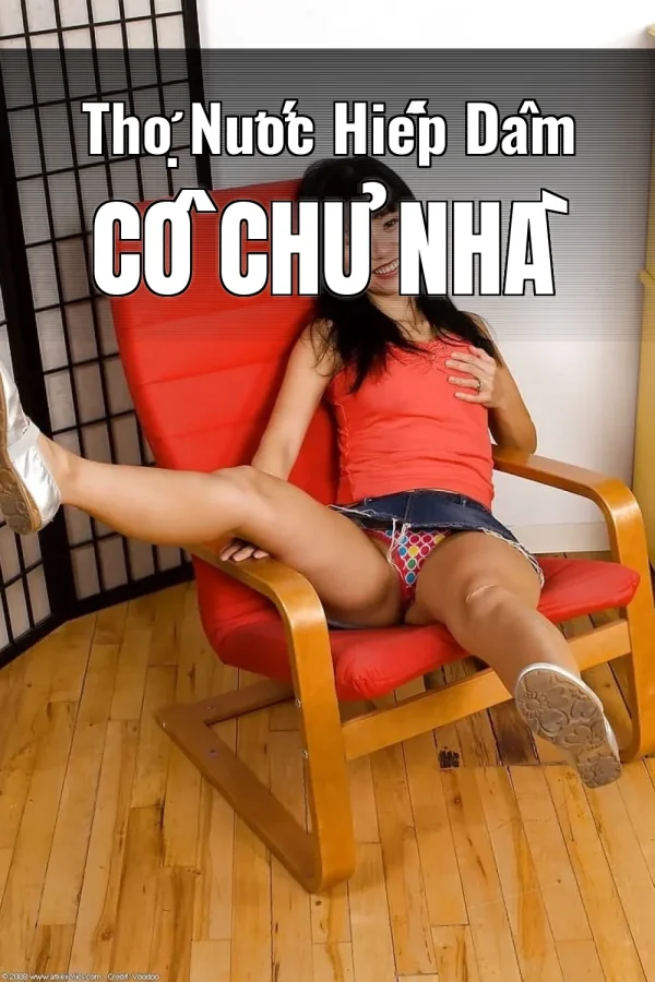 Thợ Nước Hiếp Dâm Cô Chủ Nhà