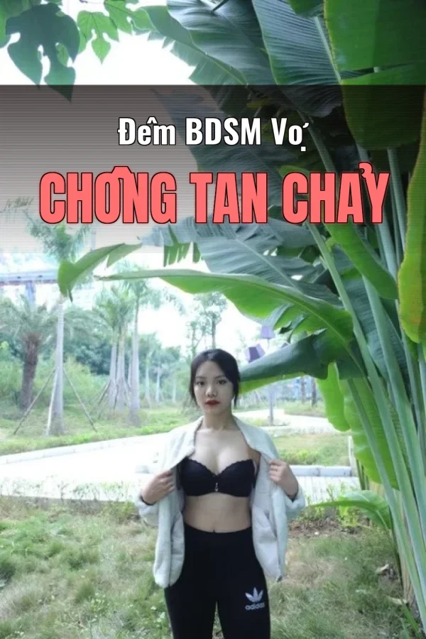 Đêm BDSM Vợ Chồng Tan Chảy