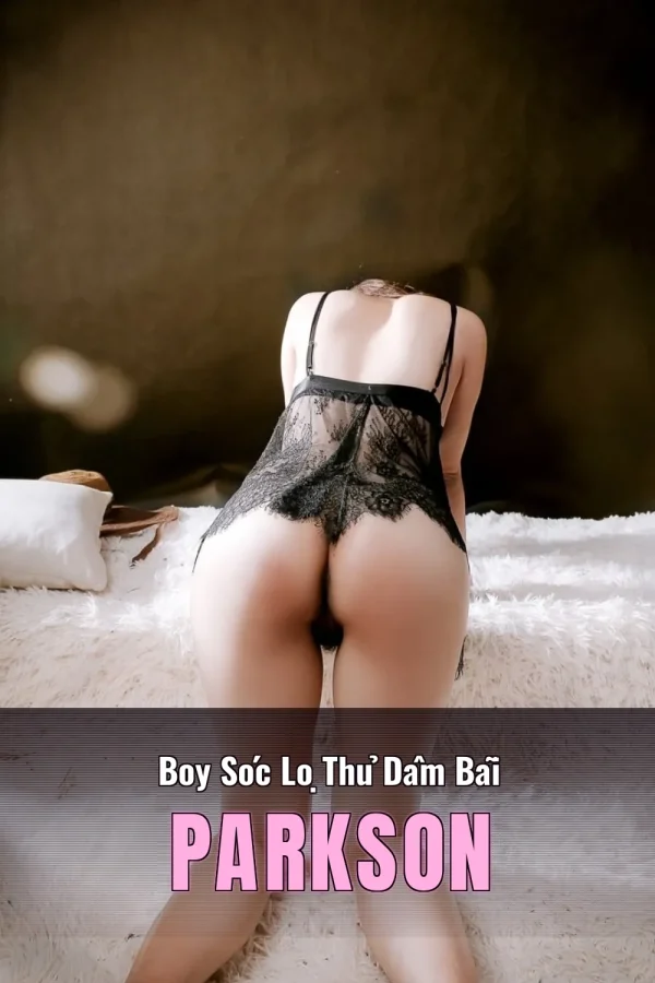 Boy Sóc Lọ Thủ Dâm Bãi Parkson