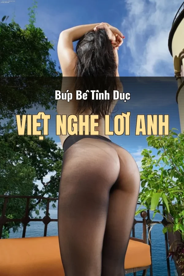 Búp Bê Tình Dục Việt Nghe Lời Anh