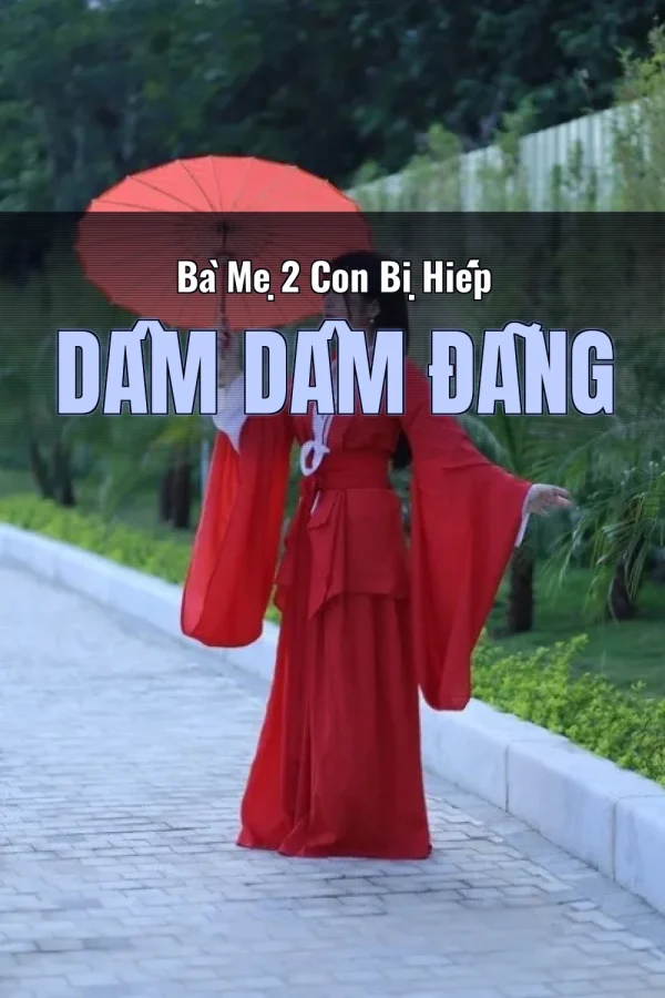 Bà Mẹ 2 Con Bị Hiếp Dâm Dâm Đãng