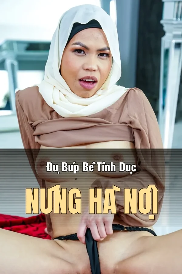 Đụ Búp Bê Tình Dục Nứng Hà Nội