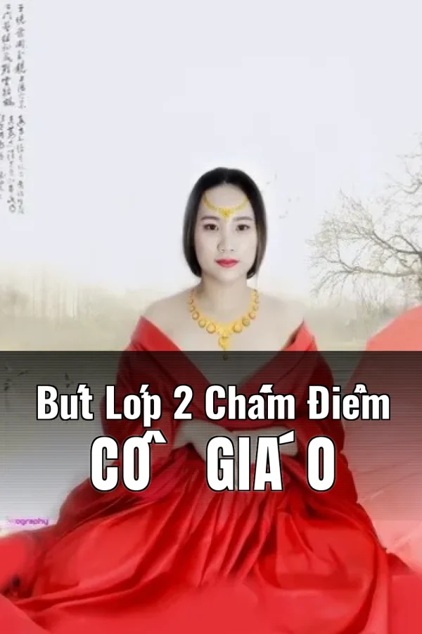 Bút Lớp 2 Chấm Điểm Cô Giáo
