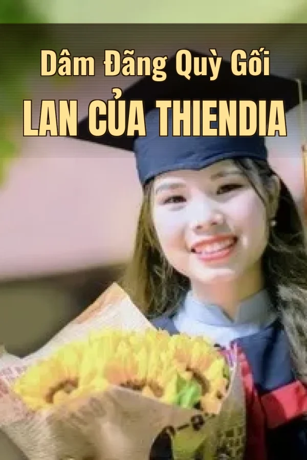 Dâm Đãng Quỳ Gối Lan Của Thiendia
