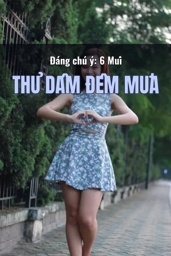Đáng chú ý: 6 Múi Thủ Dâm Đêm Mưa