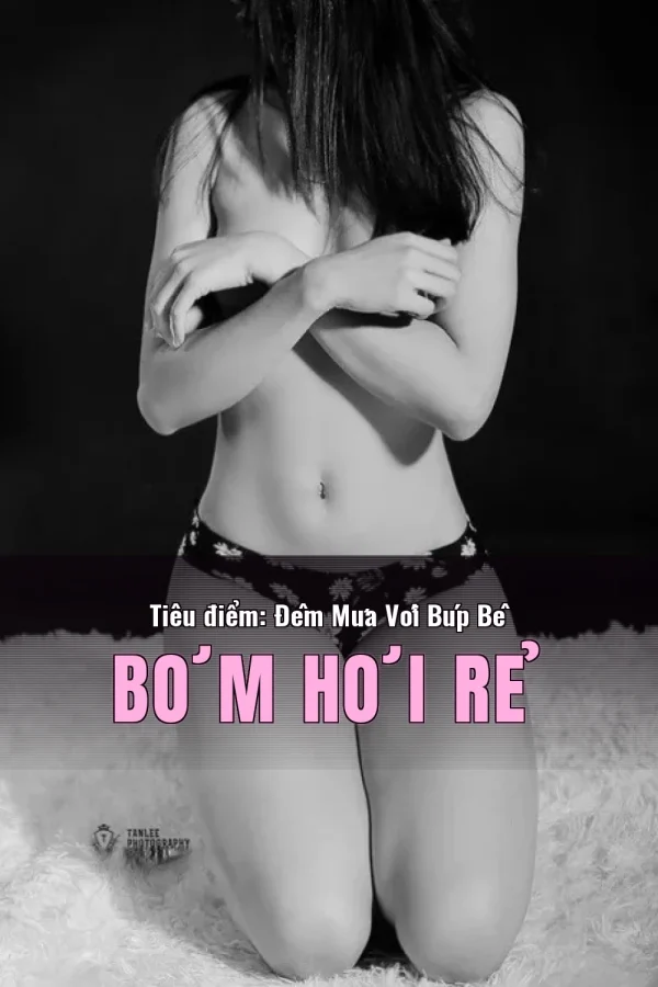 Tiêu điểm: Đêm Mưa Với Búp Bê Bơm Hơi Rẻ