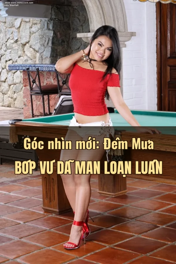 Góc nhìn mới: Đêm Mưa Bóp Vú Dã Man Loạn Luân