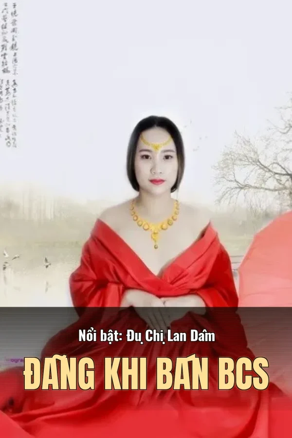 Nổi bật: Đụ Chị Lan Dâm Đãng Khi Bán BCS